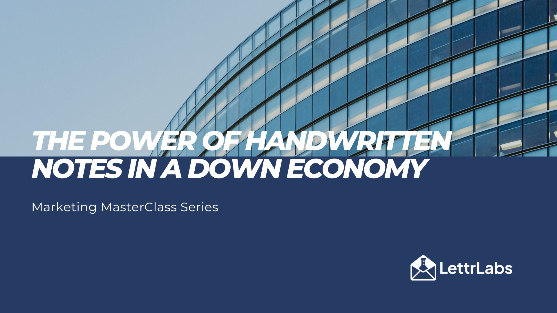 The Power Of Handwritten Notes In A Down Economy